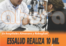 ESSALUD REALIZA 10 MIL ATENCIONES OFTALMOLÓGICAS