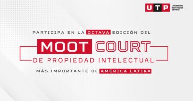 UTP ORGANIZA LA OCTAVA EDICIÓN DEL MOOT COURT DE PROPIEDAD INTELECTUAL UTP ORGANIZA LA OCTAVA EDICIÓN DEL MOOT COURT DE PROPIEDAD INTELECTUAL